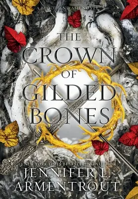 Koruna z pozlacených kostí - The Crown of Gilded Bones