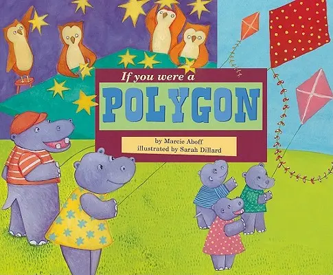 Kdybys byl mnohoúhelník - If You Were a Polygon