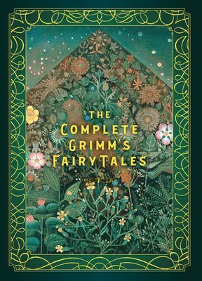 Kompletní pohádky bratří Grimmů - The Complete Grimm's Fairy Tales