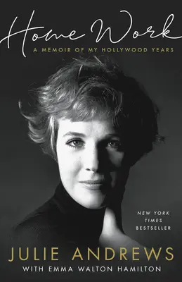 Domácí práce: Vzpomínky na hollywoodská léta - Home Work: A Memoir of My Hollywood Years