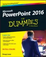 PowerPoint 2016 pro hlupáky - PowerPoint 2016 for Dummies