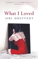 Co jsem miloval - What I Loved