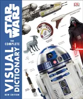 Star Wars Kompletní vizuální slovník nové vydání - Star Wars The Complete Visual Dictionary New Edition