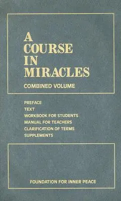Kurz zázraků: Svazek: Mýty a kouzla: kombinovaný svazek - A Course in Miracles: Combined Volume