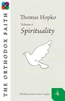ORTODOXNÍ VÍRA VOL. 4 - THE ORTHODOX FAITH VOL 4