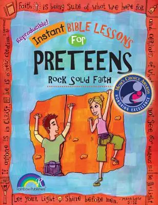 Instantní bible: Skalní víra: Preteens: - Instant Bible: Rock Solid Faith: Preteens