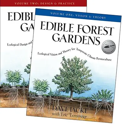 Jedlé lesní zahrady: dvoudílná sada - Edible Forest Gardens: 2 Volume Set