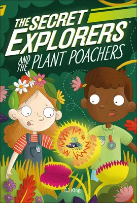 Tajní průzkumníci a pytláci rostlin - The Secret Explorers and the Plant Poachers