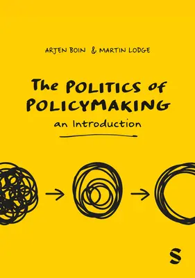 Politika tvorby politiky - The Politics of Policymaking