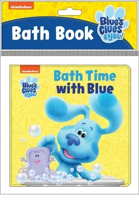Nickelodeon Blue's Clues & You!: Koupání s modrými hádankami Koupací knížka - Nickelodeon Blue's Clues & You!: Bath Time with Blue Bath Book