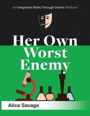 Její vlastní nejhorší nepřítel: Vážná komedie o volbě povolání - Her Own Worst Enemy: A serious comedy about choosing a career