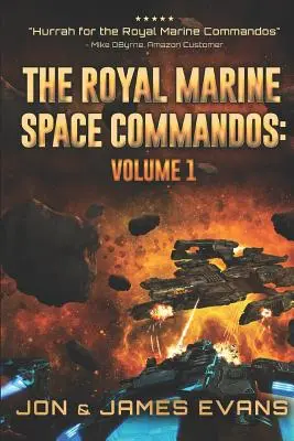 Vesmírné komando královské námořní pěchoty - The Royal Marine Space Commandos