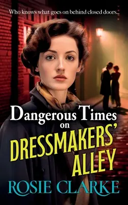 Nebezpečné časy v Krejčovské uličce - Dangerous Times on Dressmakers' Alley