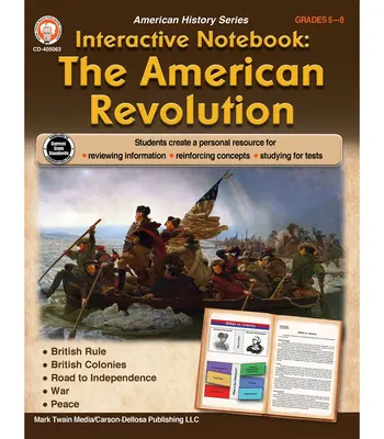 Interaktivní zápisník: The American Revolution Resource Book, Grades 5 - 8 - Interactive Notebook: The American Revolution Resource Book, Grades 5 - 8