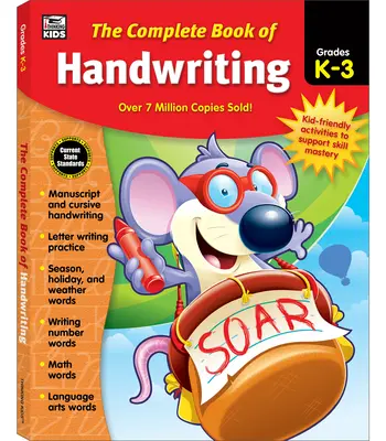 The Complete Book of Handwriting, Grades K - 3 (Úplná kniha ručního písma, třídy K - 3) - The Complete Book of Handwriting, Grades K - 3
