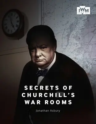 Tajemství Churchillových válečných pokojů - Secrets of Churchill's War Rooms
