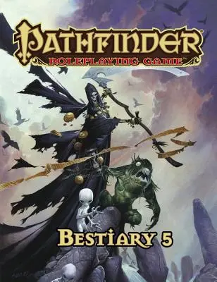 Pathfinder Roleplaying Game: Bestiář 5 - Pathfinder Roleplaying Game: Bestiary 5