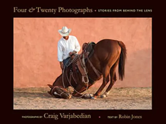 Čtyřiadvacet fotografií: Příběhy zpoza objektivu - Four and Twenty Photographs: Stories from Behind the Lens