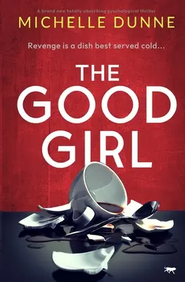 Hodná holka - The Good Girl
