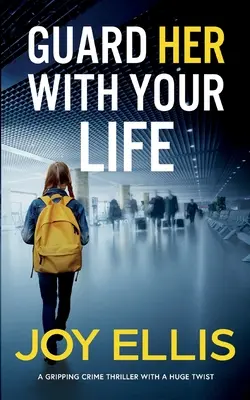 STRÁŽTE JI SVÝM ŽIVOTEM napínavý kriminální thriller s obrovským zvratem - GUARD HER WITH YOUR LIFE a gripping crime thriller with a huge twist