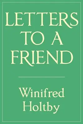 Dopisy příteli - Letters to a Friend