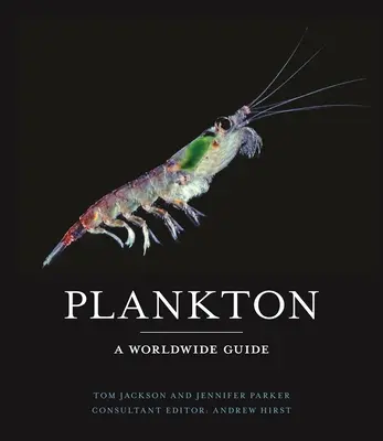 Plankton: Průvodce po celém světě - Plankton: A Worldwide Guide