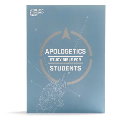 CSB Apologetics Study Bible for Students, Trade Paper: Černé písmo, pro mládež, studijní poznámky a komentář, pásková značka, šitá vazba, snadno čitelná bibl. - CSB Apologetics Study Bible for Students, Trade Paper: Black Letter, Teens, Study Notes and Commentary, Ribbon Marker, Sewn Binding, Easy-To-Read Bibl