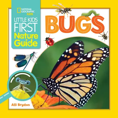 První průvodce malých dětí přírodou Broučci - Little Kids First Nature Guide Bugs
