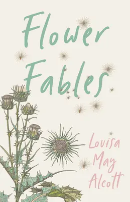 Květinové pohádky - Flower Fables