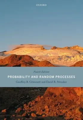 Pravděpodobnost a náhodné procesy: Čtvrté vydání - Probability and Random Processes: Fourth Edition