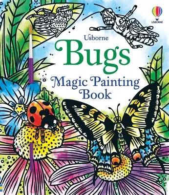 Kniha o kouzelném malování brouků - Bugs Magic Painting Book