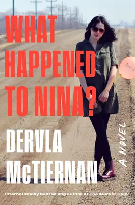 Co se stalo s Ninou?: A Thriller: Co se stalo s Ninou? - What Happened to Nina?: A Thriller