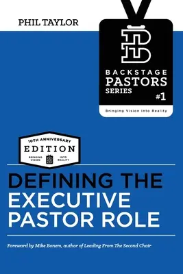 Vymezení role výkonného pastora - Defining The Executive Pastor Role