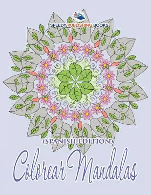 Barevné mandaly - Colorear Mandalas