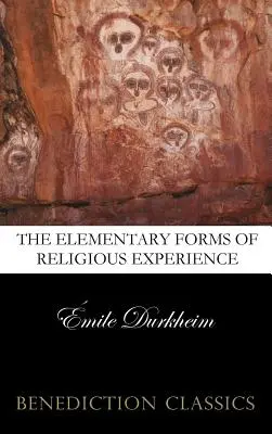 Elementární formy náboženského života - The Elementary Forms of the Religious Life