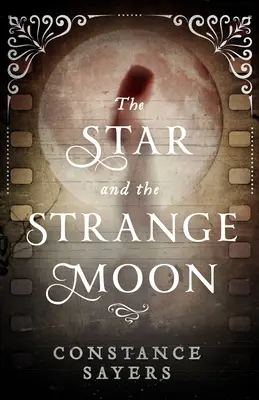 Hvězda a podivný měsíc - The Star and the Strange Moon