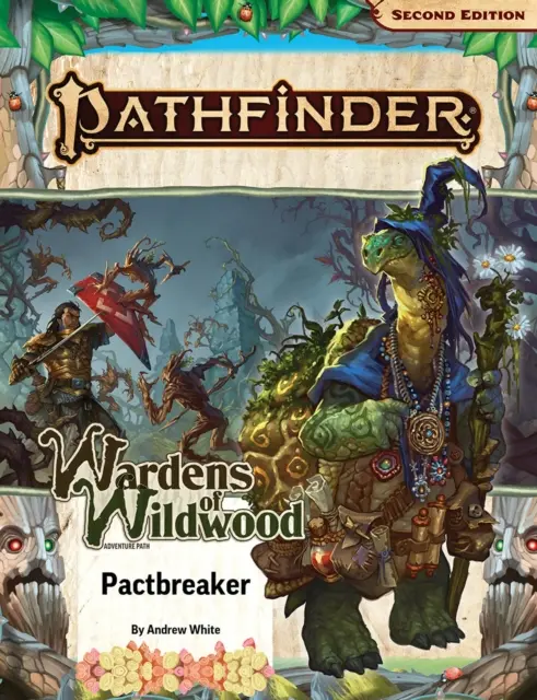 Dobrodružná stezka Pathfinder: (Wardens of Wildwood 1 of 3) - Pathfinder Adventure Path: Pactbreaker (Wardens of Wildwood 1 of 3)