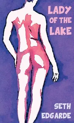 Paní z jezera - Lady of the Lake