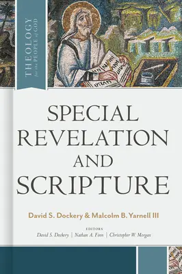 Zvláštní zjevení a Písmo svaté - Special Revelation and Scripture
