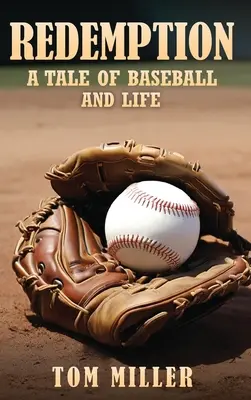 Vykoupení: Příběh o baseballu a životě - Redemption: A Tale of Baseball and Life