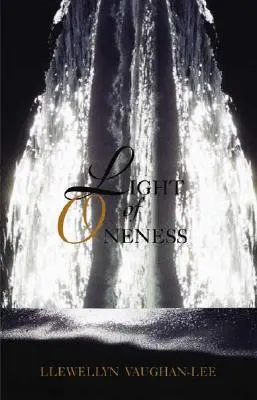 Světlo jednoty - Light of Oneness