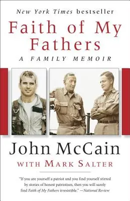 Víra mých otců: A Family Memoir - Faith of My Fathers: A Family Memoir