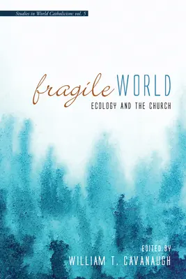 Křehký svět - Fragile World