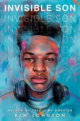 Neviditelný syn - Invisible Son