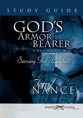 Boží zbrojnoš 1. a 2. díl Studijní příručka - God's Armor Bearer Volumes 1 & 2 Study Guide