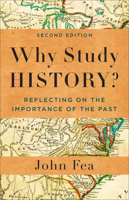 Proč studovat historii? - Why Study History?