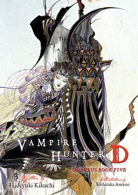 Vampire Hunter D Omnibus: Pátá kniha - Vampire Hunter D Omnibus: Book Five