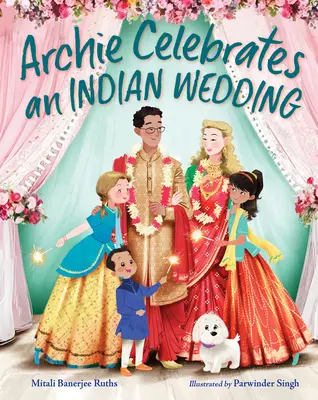 Archie slaví indickou svatbu - Archie Celebrates an Indian Wedding