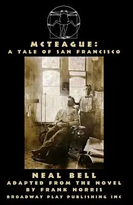 McTeague: Příběh ze San Francisca - McTeague: A Tale of San Francisco