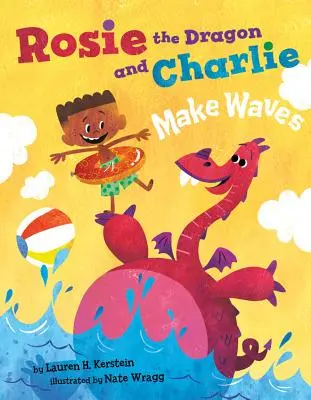 Drak Rosie a Charlie dělají vlny - Rosie the Dragon and Charlie Make Waves